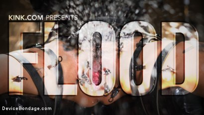 Kink - FLOOD: Submissive Women Bound in Metal and Made to Squirt / 30.4.2020