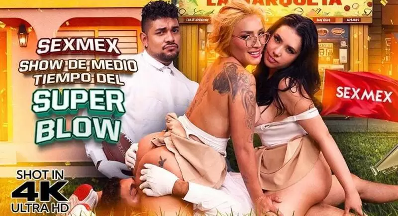 New  SexMex  Paola Rubiel  Gaby Veracruz Super Blow Halftime (14-02-2026) Hardcore  Threesome  Bigtits  Latina  ILUVY  lulustream.com  vidnest.io