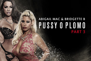 Zz Series / Brazzers - Abigail Mac, Bridgette B, Keiran Lee Pussy O Plomo: Part 3 / 18.6.2016